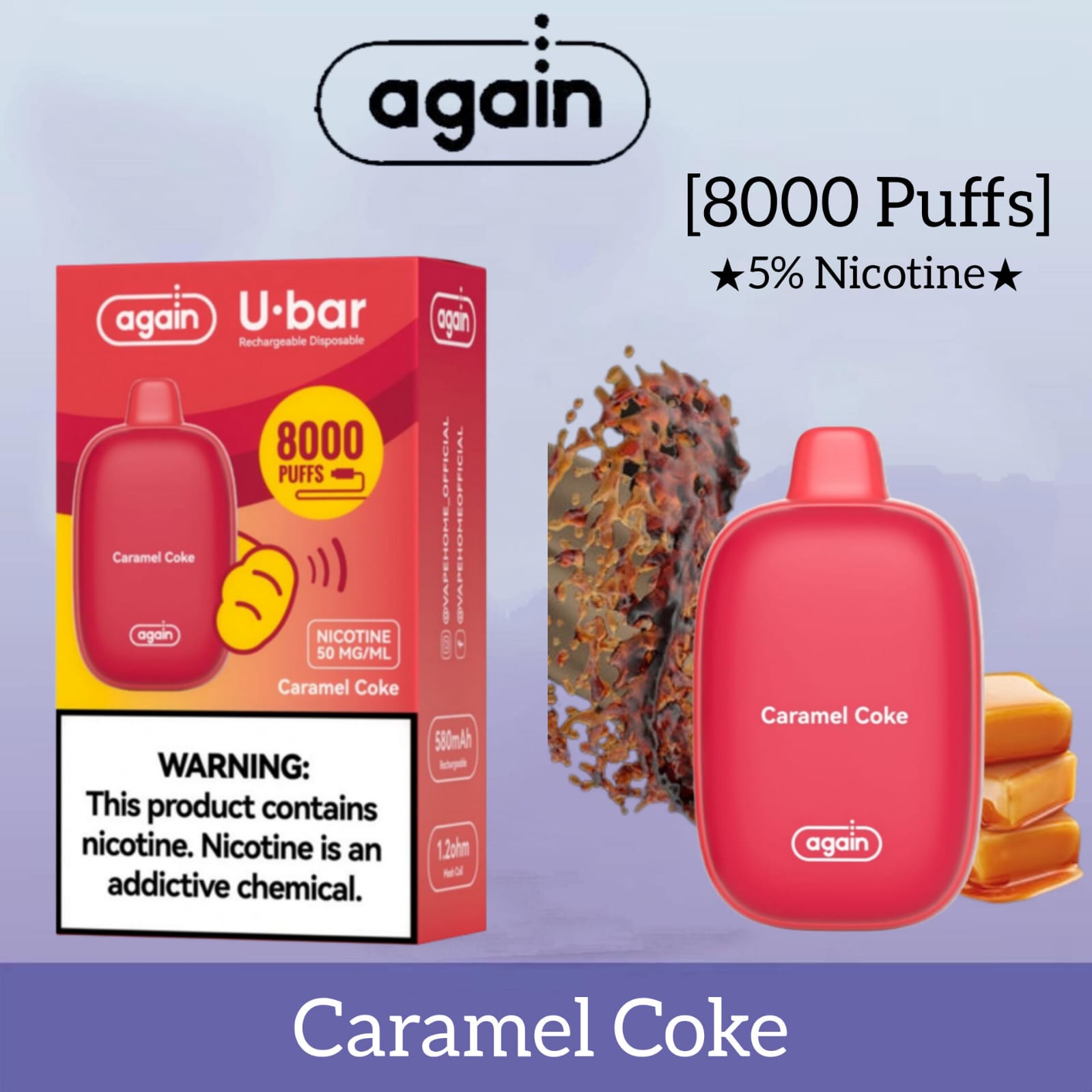 Caramel Coke| Again u-bar 8000 puffs