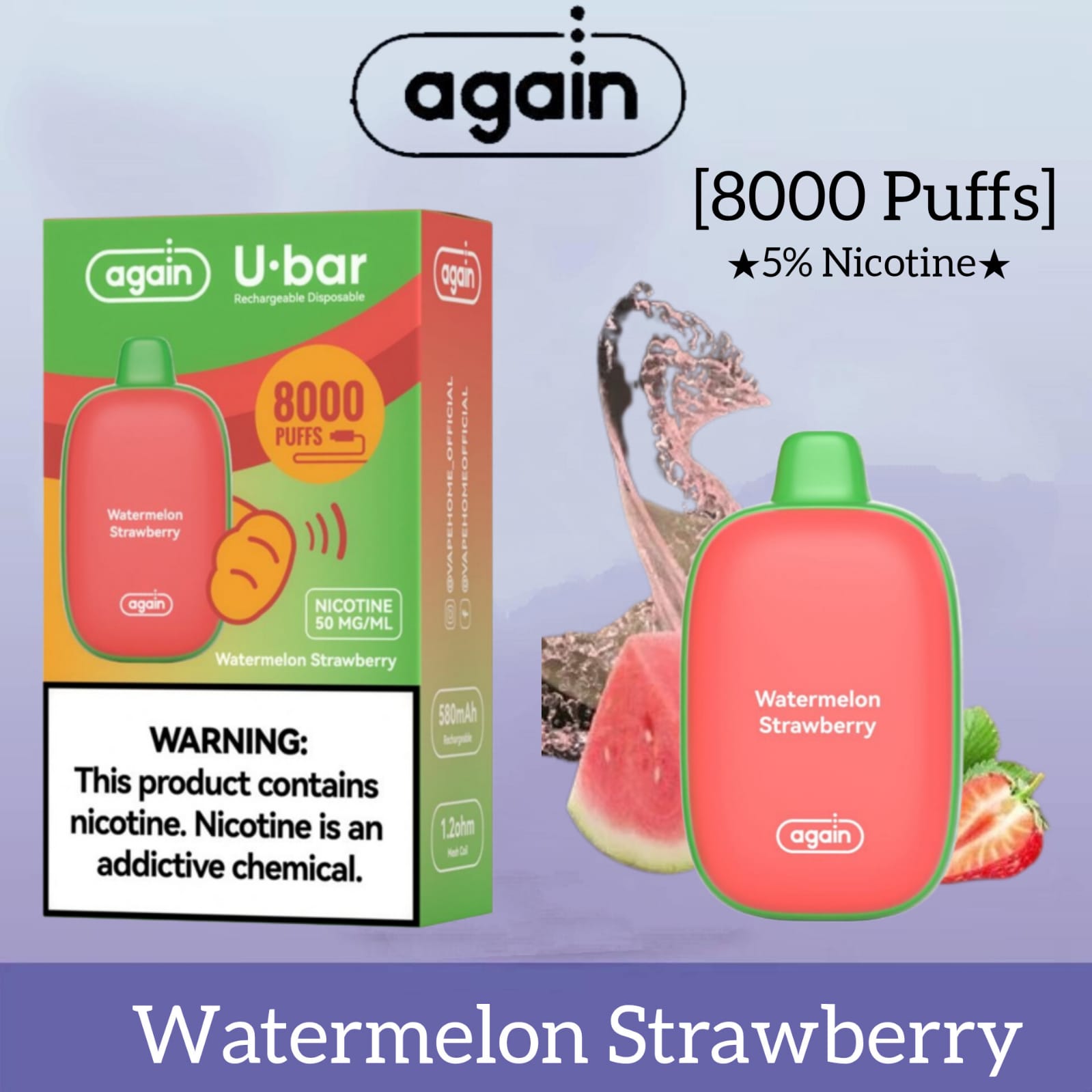 Watermelon Strawberry| Again u-bar 8000 puffs