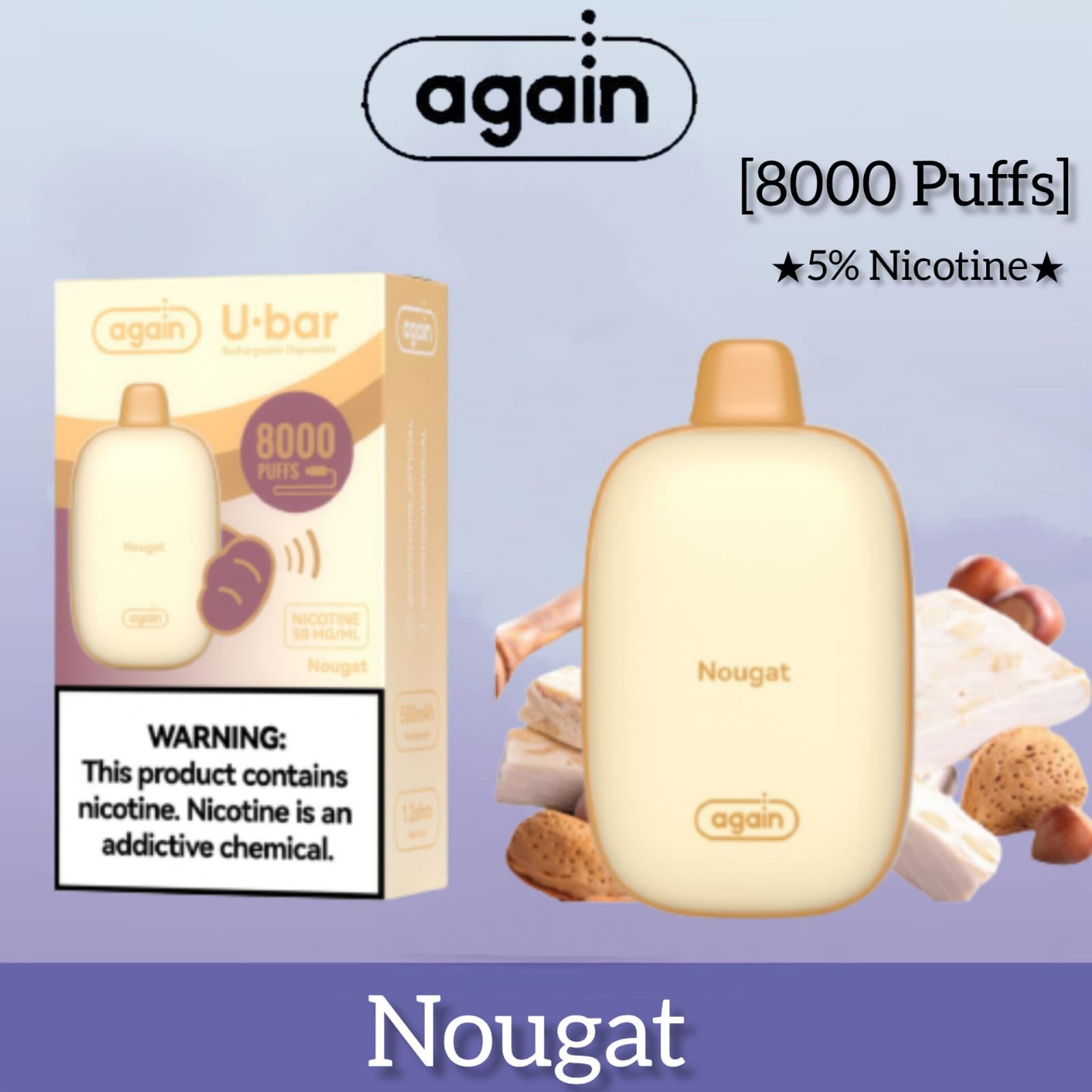 Nougat| Again u-bar 8000 puffs